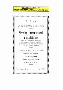 LOA G ORAN 4 ET 5 JUIN 1960 MEETING INTERNATIONAL D ATHLETISME   (1)